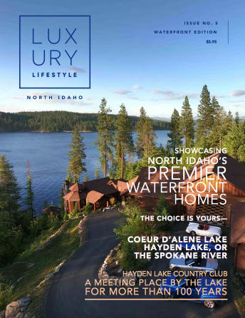 North Idaho Luxury Lifestyle - Waterfront Edition